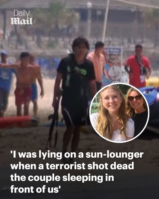 I was lying on a sun-lounger next to my husband when a terrorist shot dead the couple sleeping in front of us and killed dozens of others. This is how we survived – and our desperate hunt for our missing 18-year-old daughter
